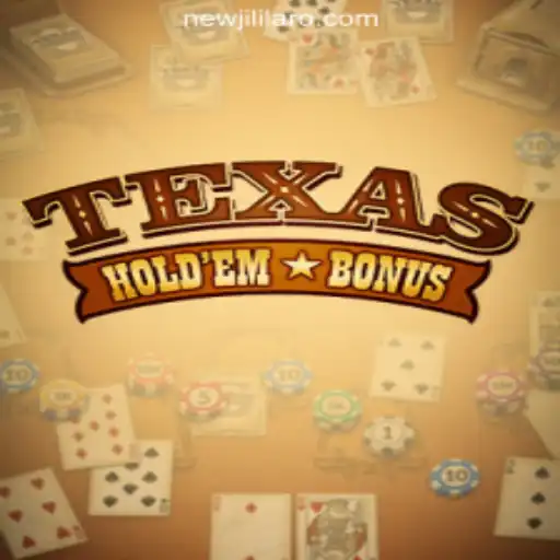 Exploring Texas Hold'em Bonus at NEWJILI Online Casino Philippines